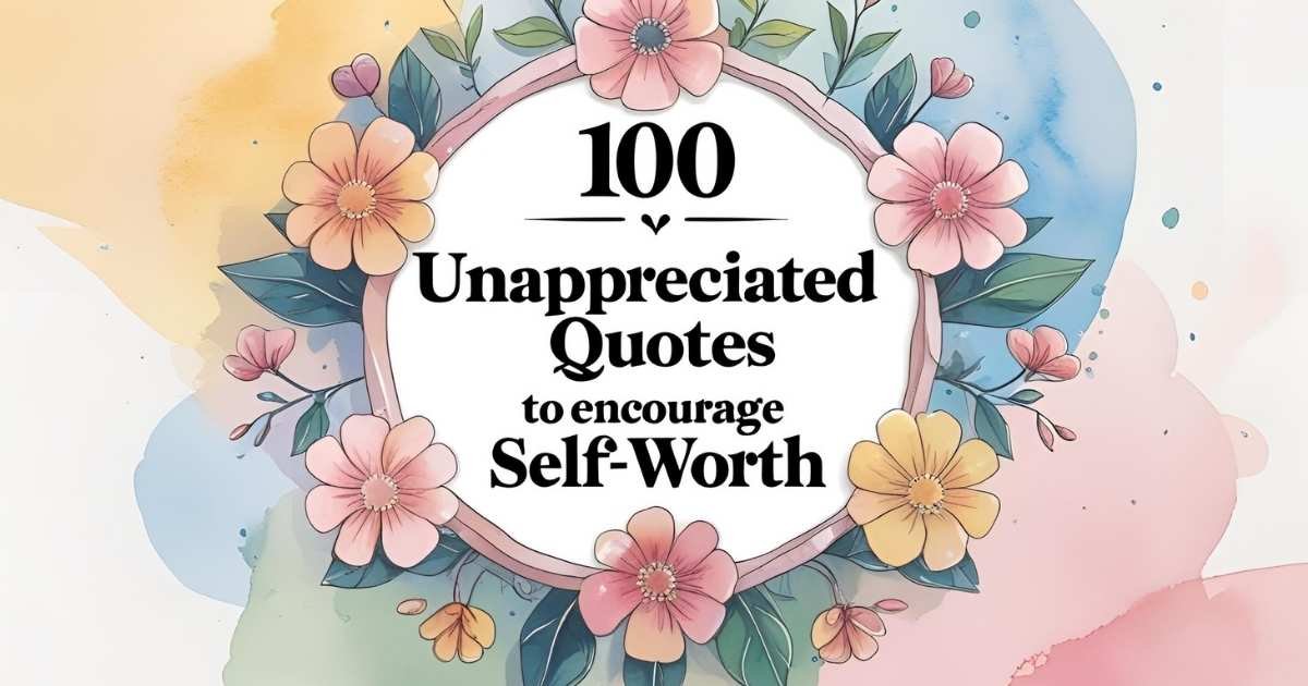 Unappreciated Quotes