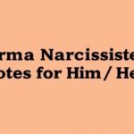 110 Powerful Karma Narcissist Quotes for Him Her