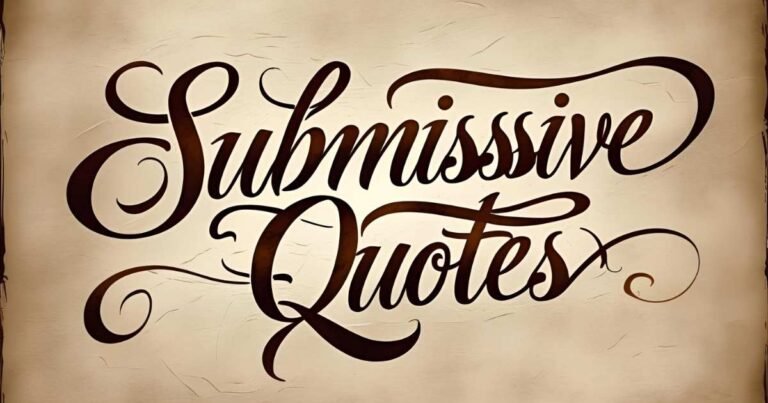 Submissive Quotes
