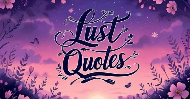 Lust Quotes