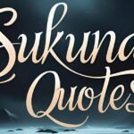 Sukuna Quotes