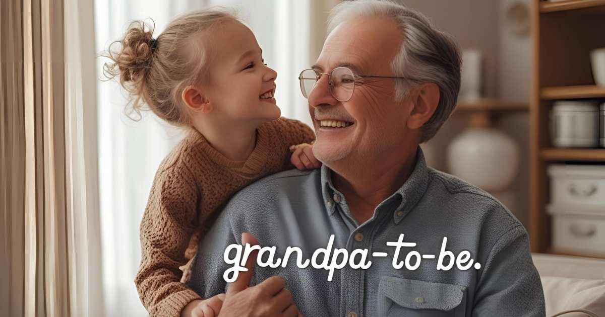 30+ Best Grandpa-To-Be Quotes To Celebrate in Style