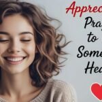Appreciation Prayer Messages to Bless Someone’s Heart