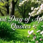 Last Day of April Quotes 