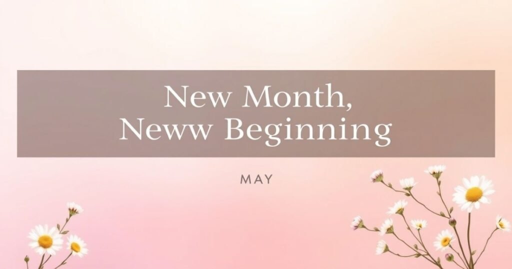 New Month May Captions For Instagram