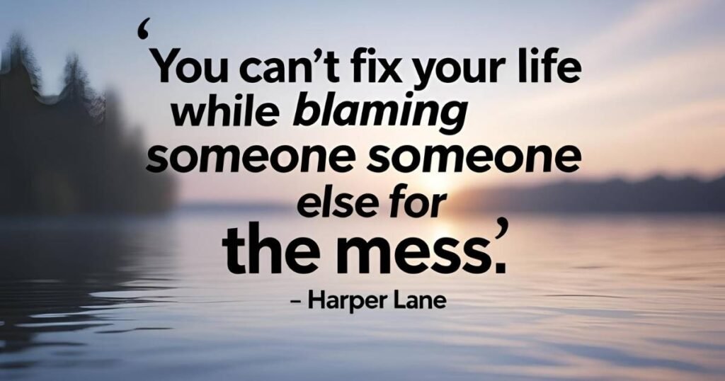 Playing the Victim Quotes on Responsibility
