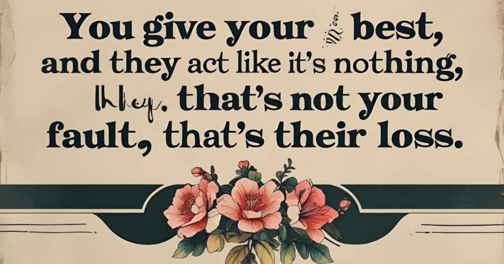 Quotes on Feeling Undervalued