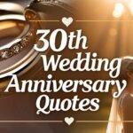 30th Wedding Anniversary Quotes