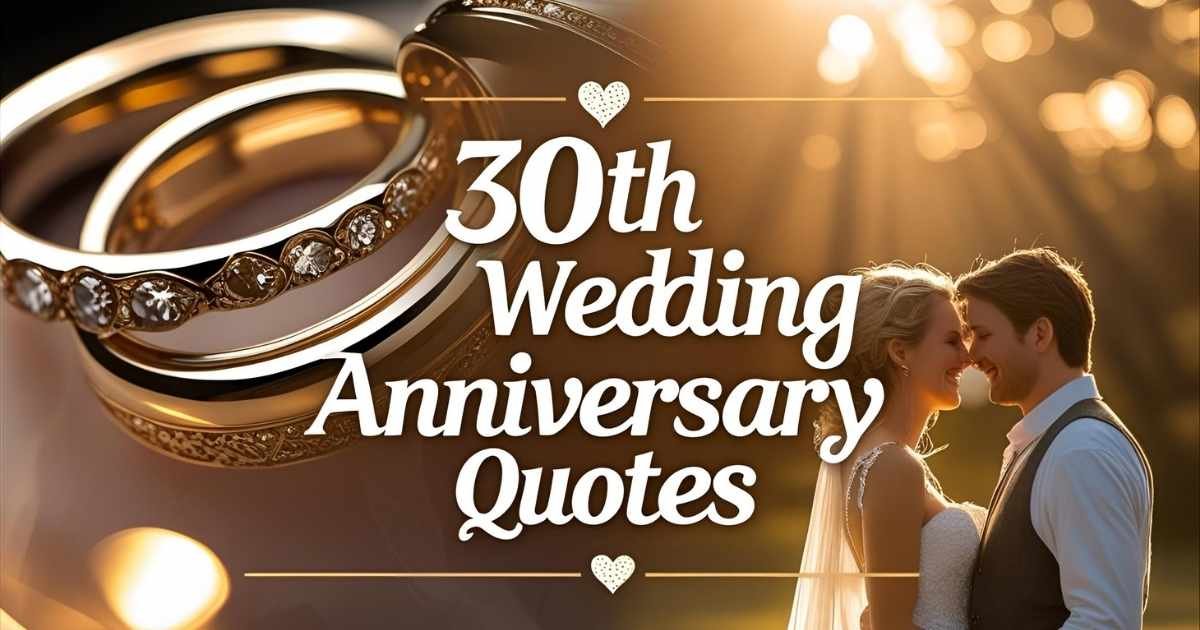 30th Wedding Anniversary Quotes